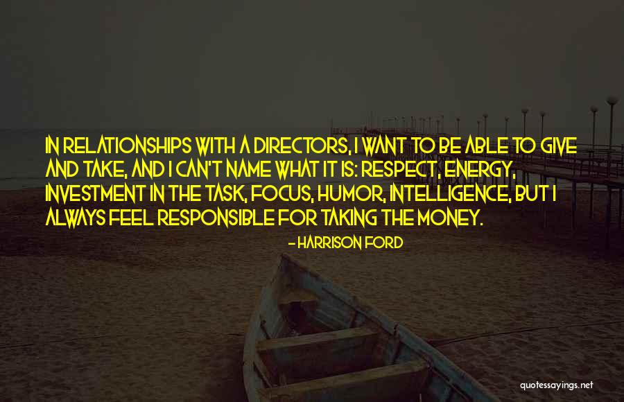 Harrison Ford Quotes 1034203