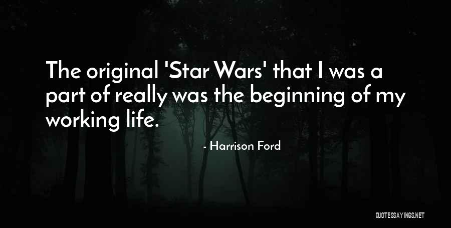 Harrison Ford Quotes 1413608 Harrison Ford Quotes 1413608