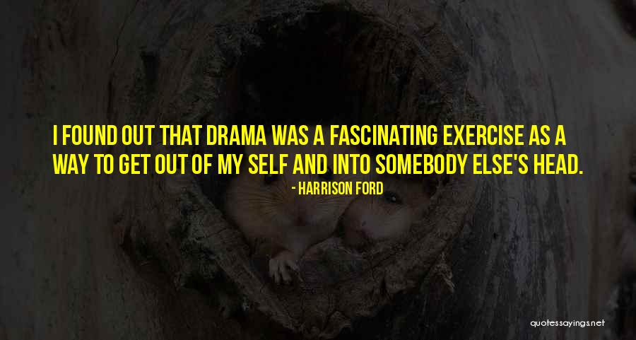 Harrison Ford Quotes 1846431 Harrison Ford Quotes 1846431