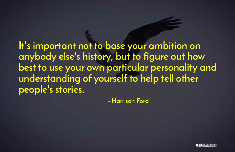 Harrison Ford Quotes 1987787