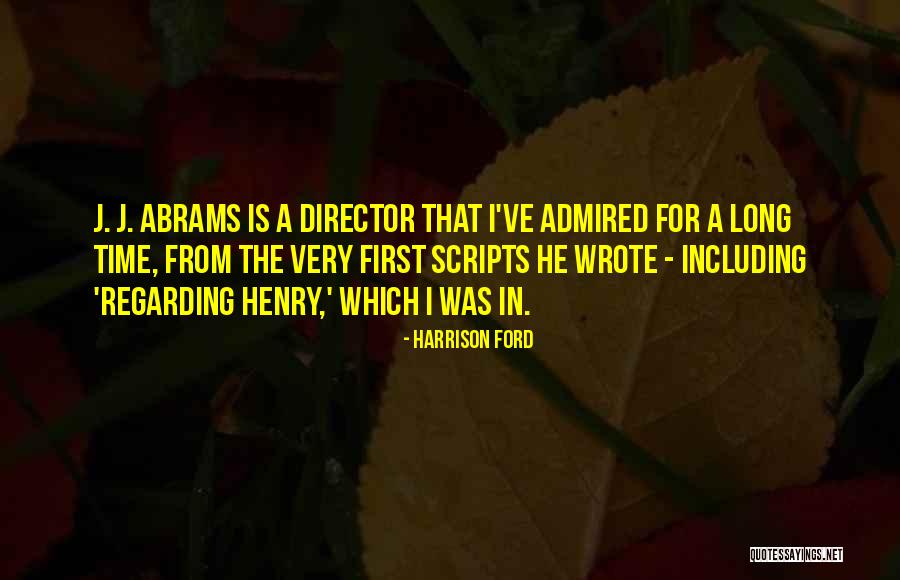 Harrison Ford Quotes 2055051 Harrison Ford Quotes 2055051
