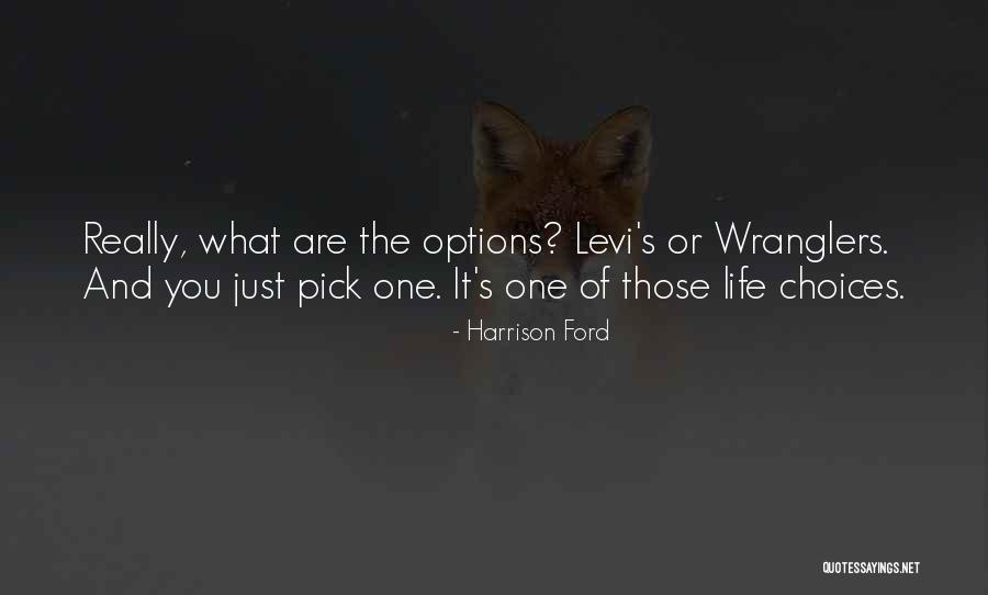 Harrison Ford Quotes 359594 Harrison Ford Quotes 359594