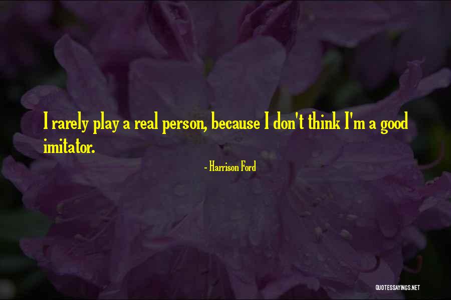 Harrison Ford Quotes 573533 Harrison Ford Quotes 573533