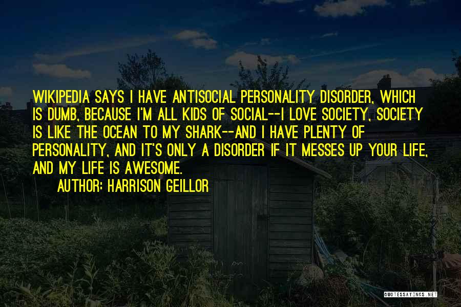 Harrison Geillor Quotes 636204