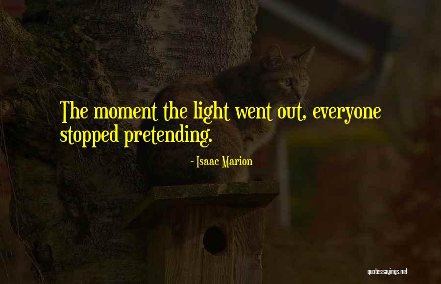 Harrison James Quotes By Isaac Marion Harrison James Quotes By Isaac Marion