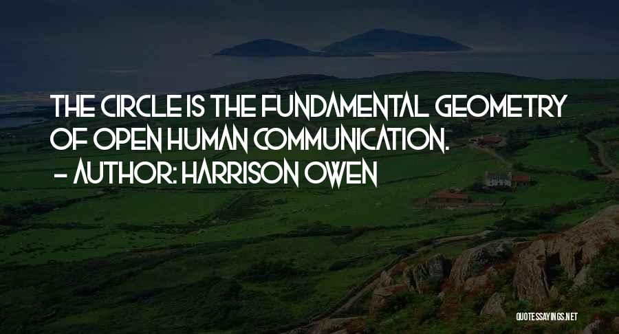 Harrison Owen Quotes 596911