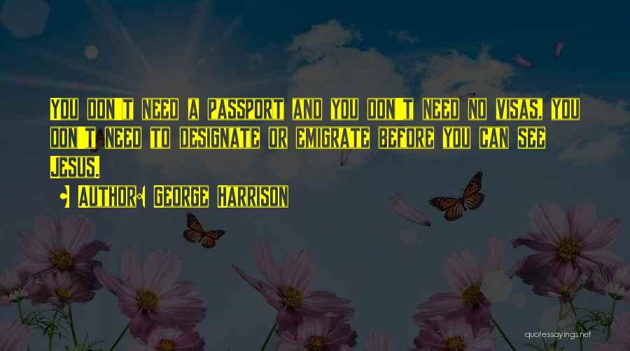 Harrison Quotes By George Harrison