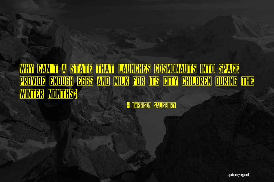 Harrison Salisbury Quotes 1102600 Harrison Salisbury Quotes 1102600