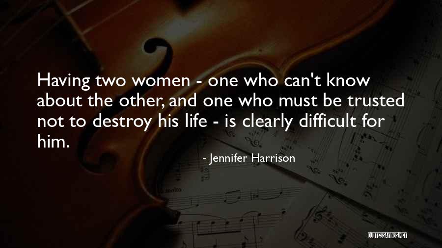 Harrison Scandal Quotes By Jennifer Harrison