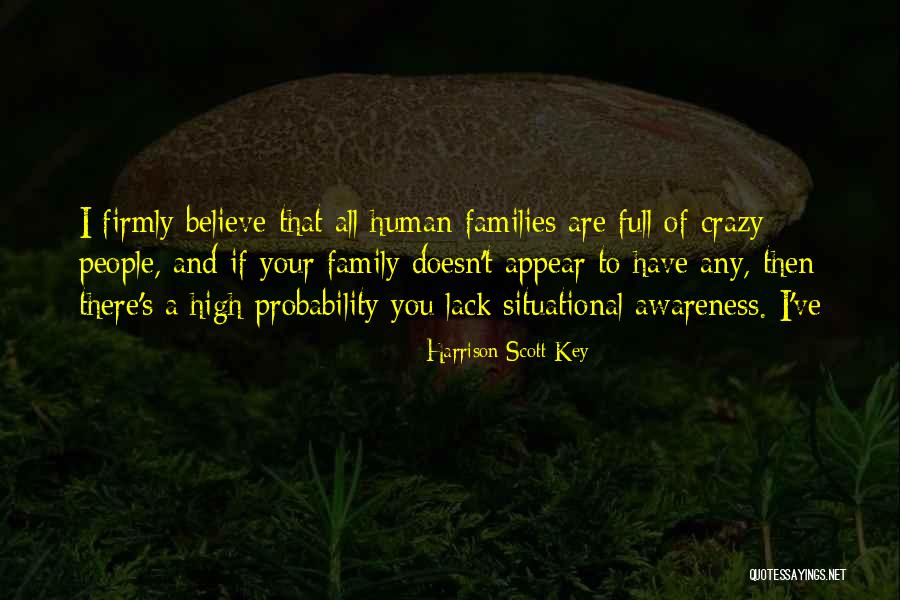 Harrison Scott Key Quotes 1347328 Harrison Scott Key Quotes 1347328