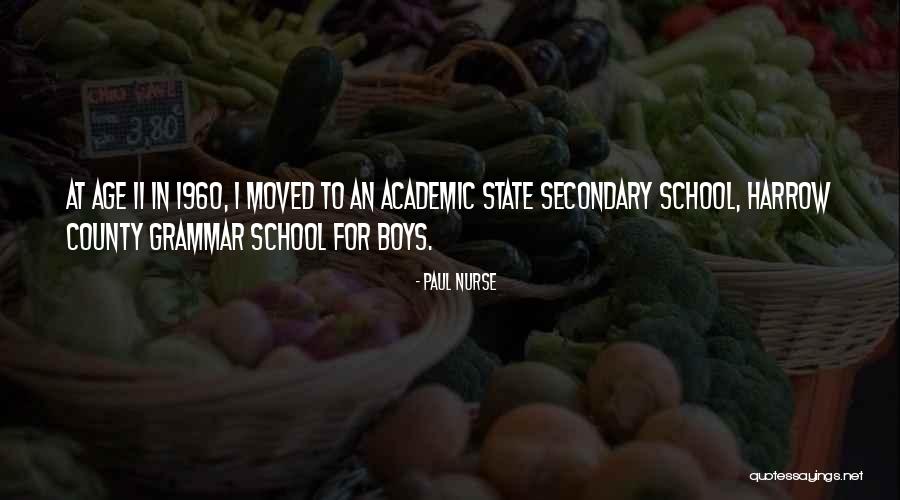 Harrow School Quotes By Paul Nurse Harrow School Quotes By Paul Nurse