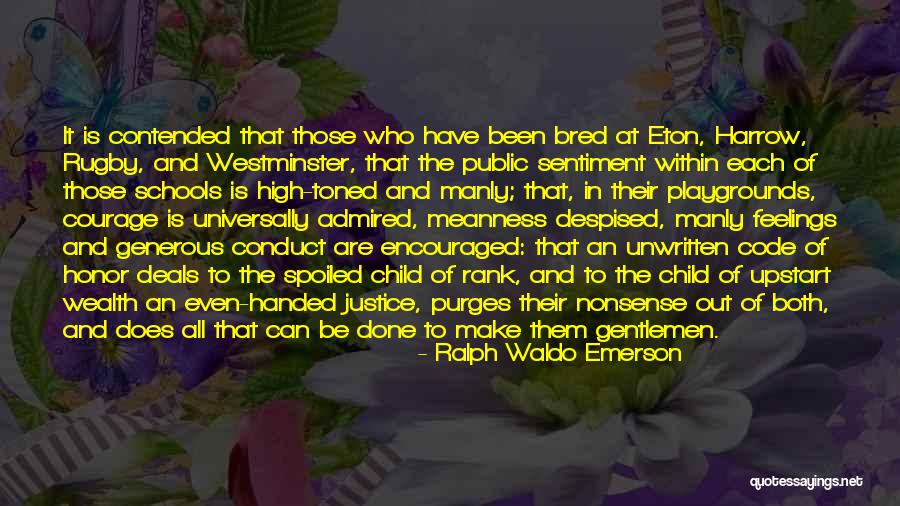 Harrow School Quotes By Ralph Waldo Emerson Harrow School Quotes By Ralph Waldo Emerson