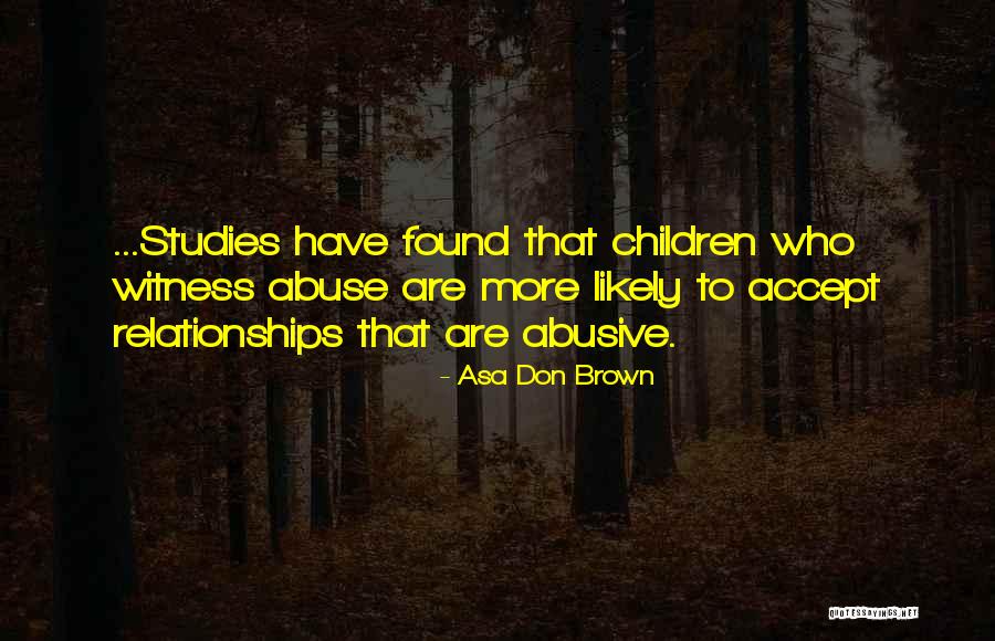 Harrowden House Quotes By Asa Don Brown Harrowden House Quotes By Asa Don Brown