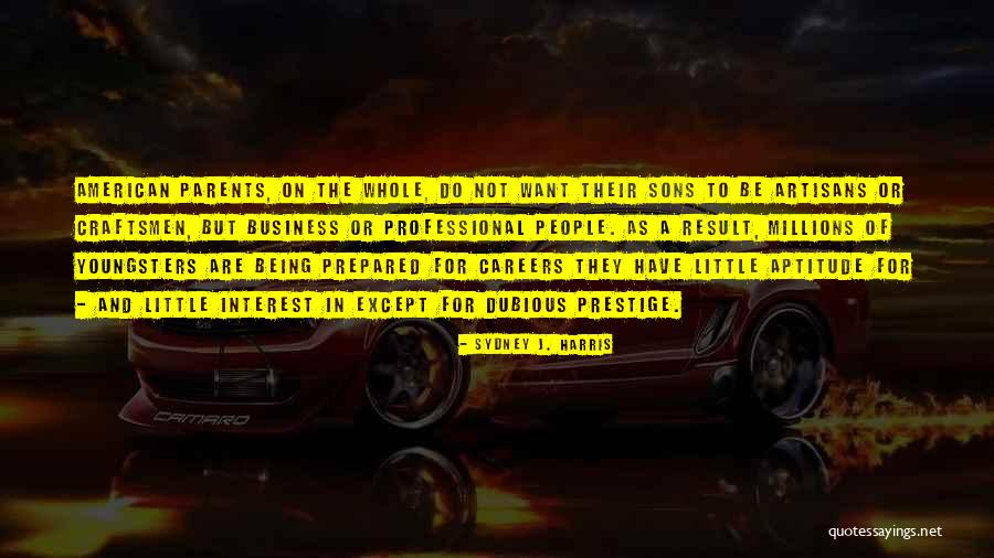 Harrowells Quotes By Sydney J. Harris Harrowells Quotes By Sydney J. Harris