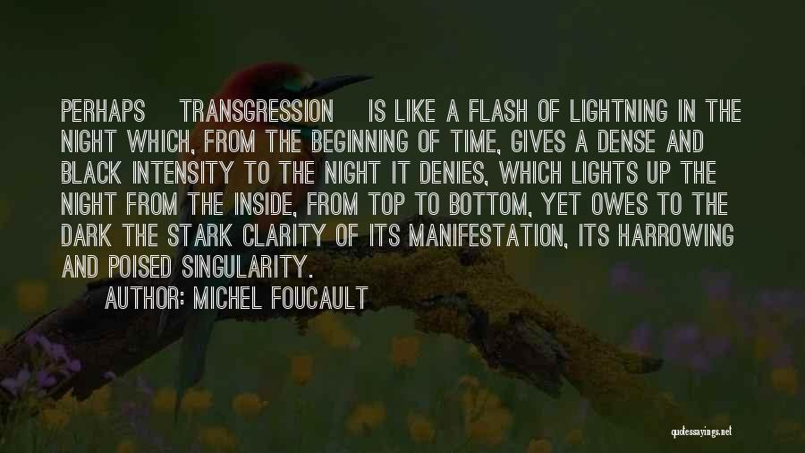 Harrowing Quotes By Michel Foucault