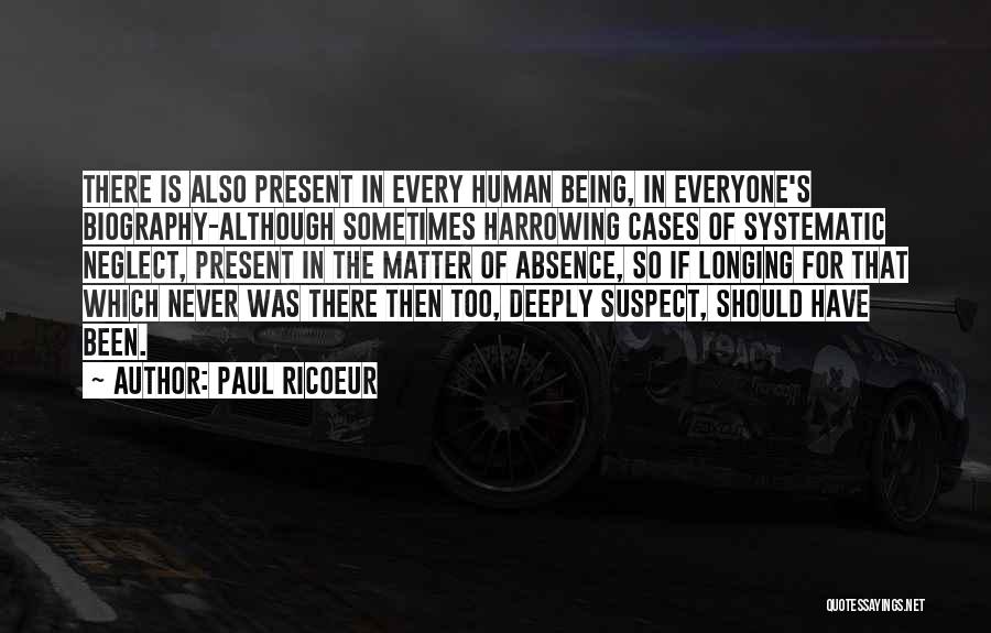 Harrowing Quotes By Paul Ricoeur