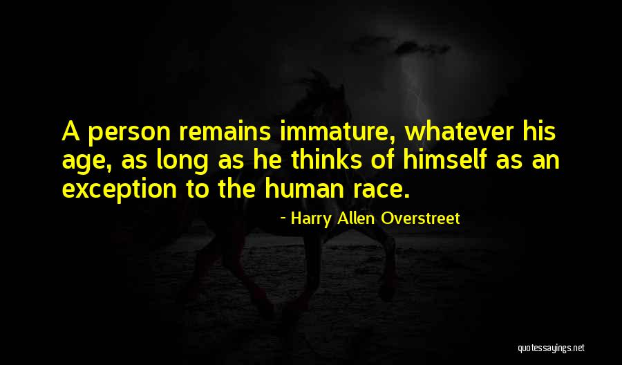 Harry Allen Overstreet Quotes 1622280 Harry Allen Overstreet Quotes 1622280