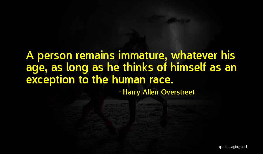 Harry Allen Overstreet Quotes 1622280