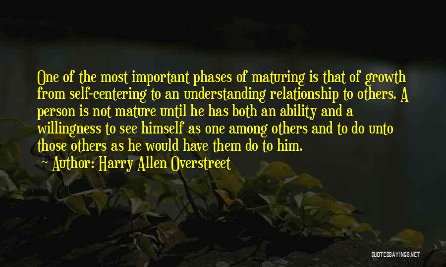 Harry Allen Overstreet Quotes 715052