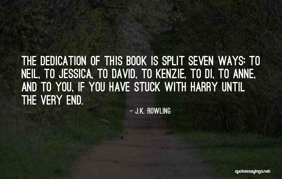 Harry And David Quotes By J.K. Rowling Harry And David Quotes By J.K. Rowling