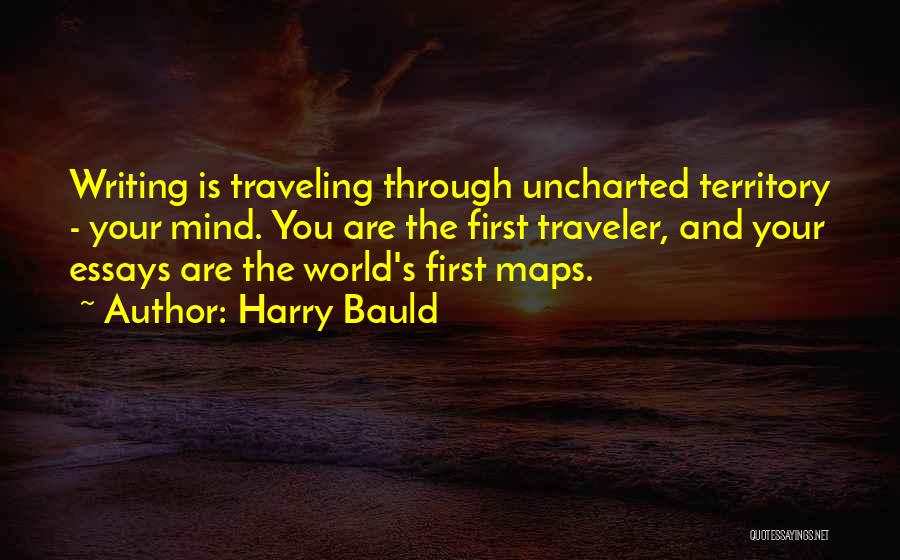 Harry Bauld Quotes 963015