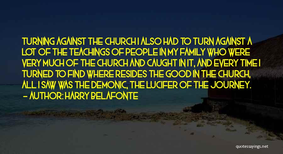Harry Belafonte Quotes 1018405
