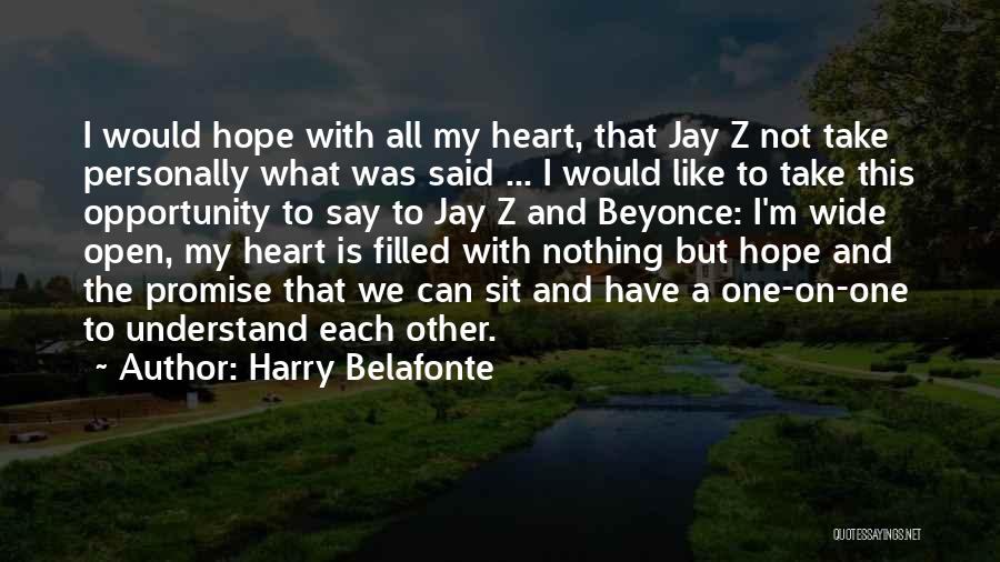 Harry Belafonte Quotes 1034360