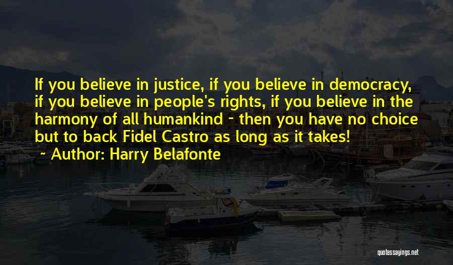 Harry Belafonte Quotes 1133579