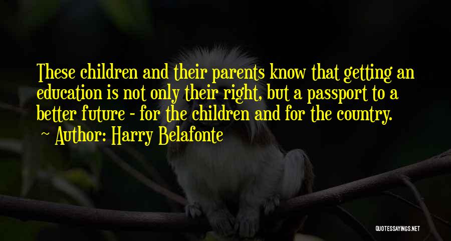 Harry Belafonte Quotes 1151467