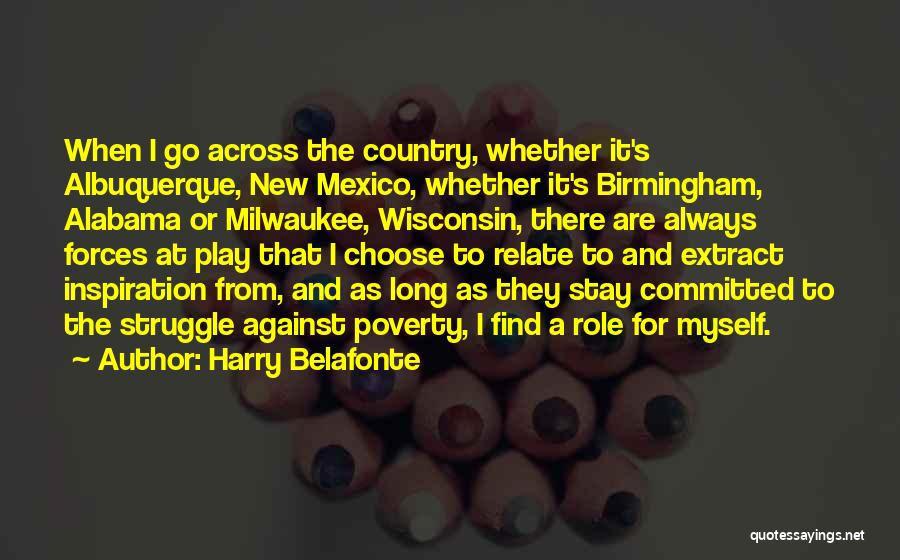 Harry Belafonte Quotes 1511239