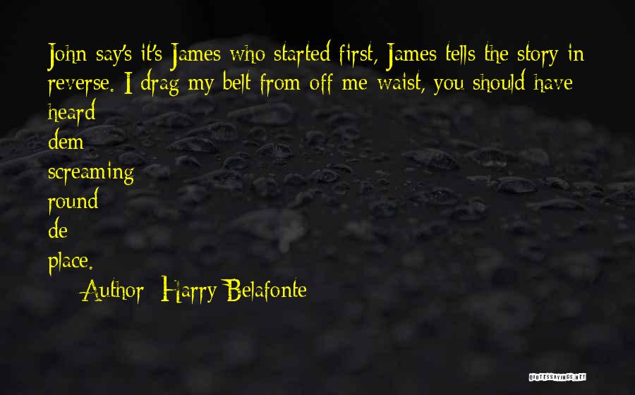 Harry Belafonte Quotes 1572421