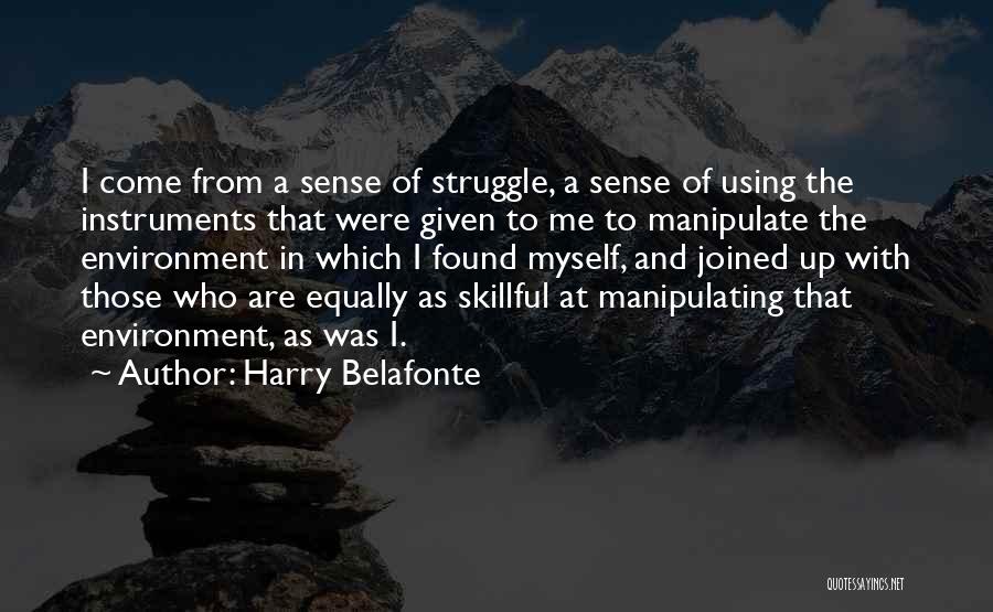 Harry Belafonte Quotes 336334