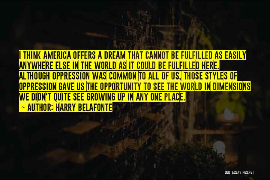 Harry Belafonte Quotes 389123