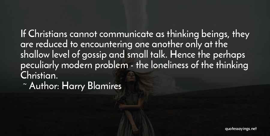 Harry Blamires Quotes 493664