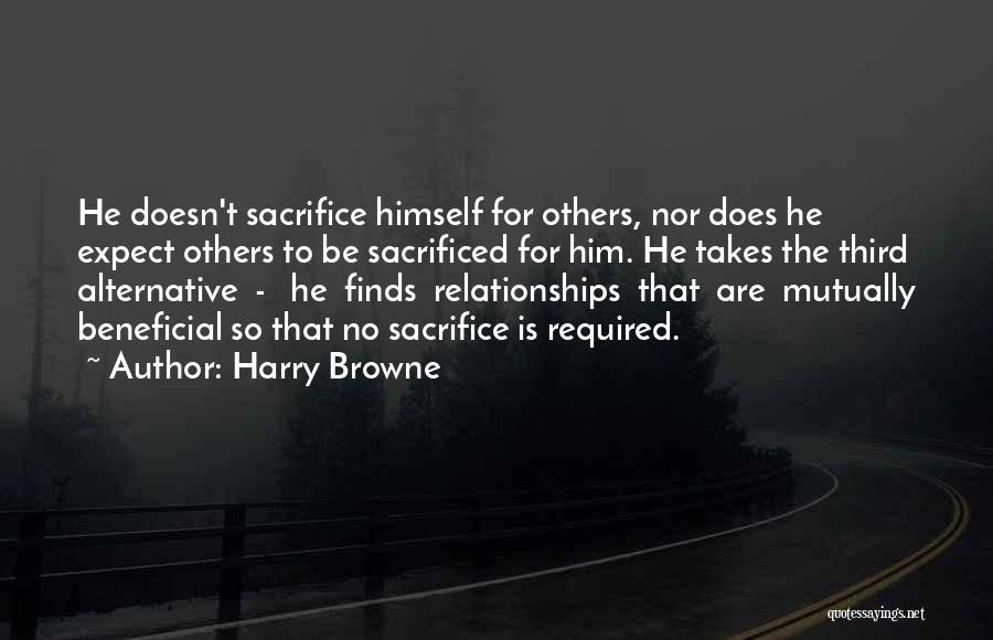 Harry Browne Quotes 1383813 Harry Browne Quotes 1383813