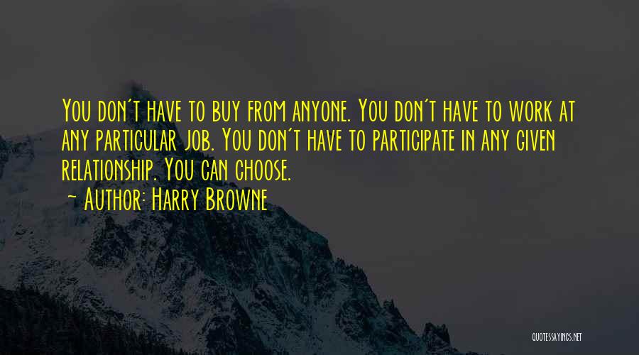 Harry Browne Quotes 1425902