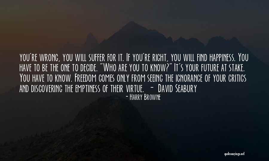 Harry Browne Quotes 1477633