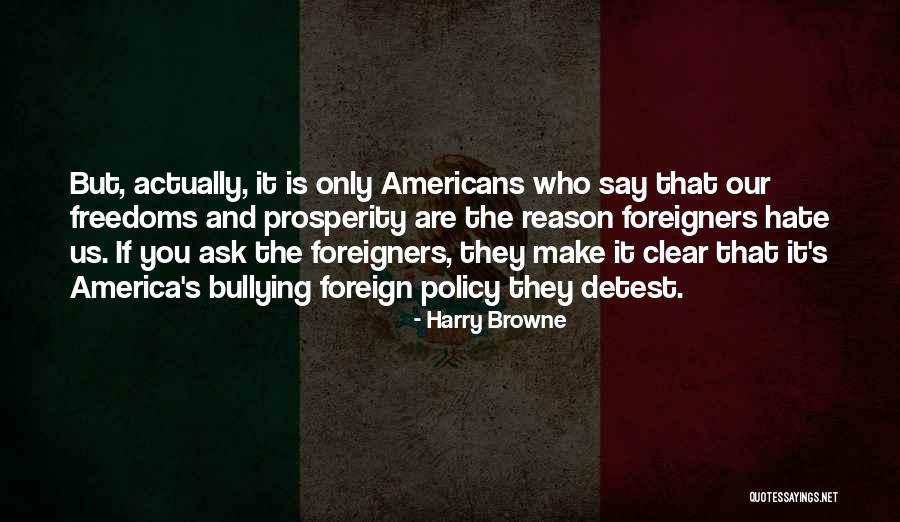 Harry Browne Quotes 1752863 Harry Browne Quotes 1752863