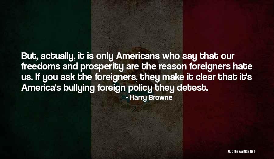 Harry Browne Quotes 1752863