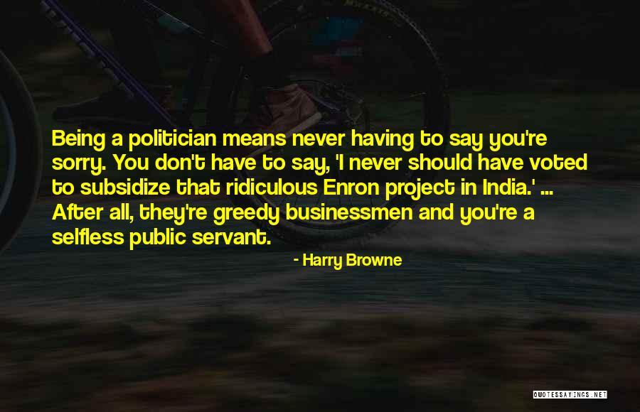 Harry Browne Quotes 1912216