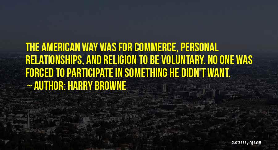 Harry Browne Quotes 2046260