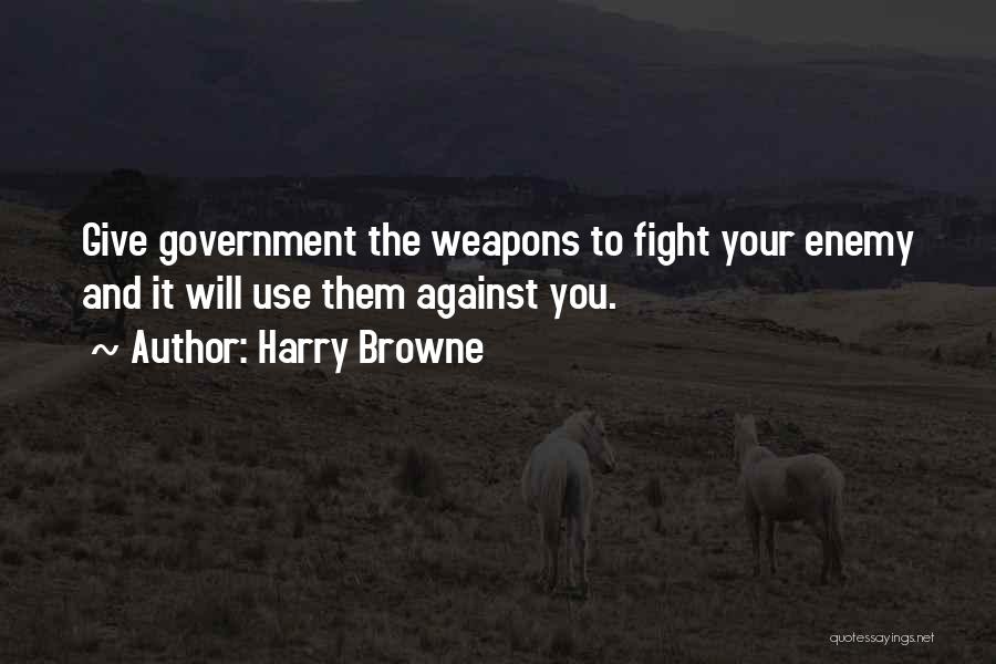 Harry Browne Quotes 316153