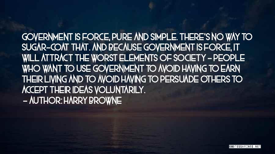 Harry Browne Quotes 349039