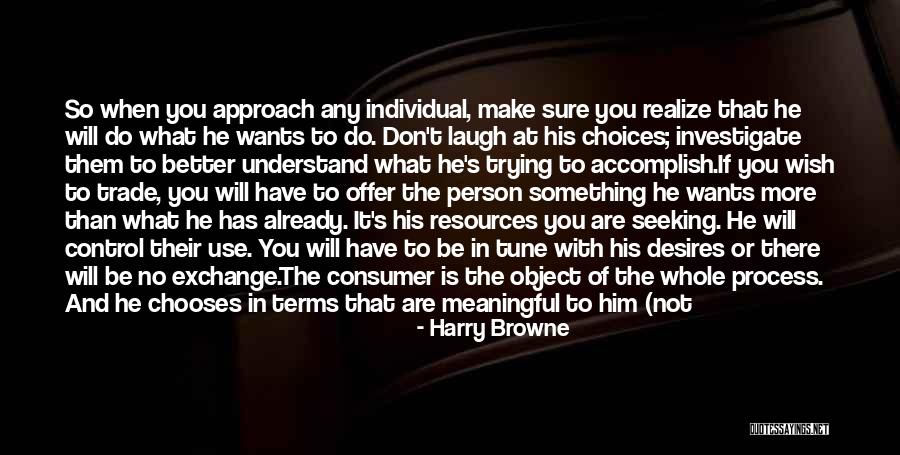 Harry Browne Quotes 406789