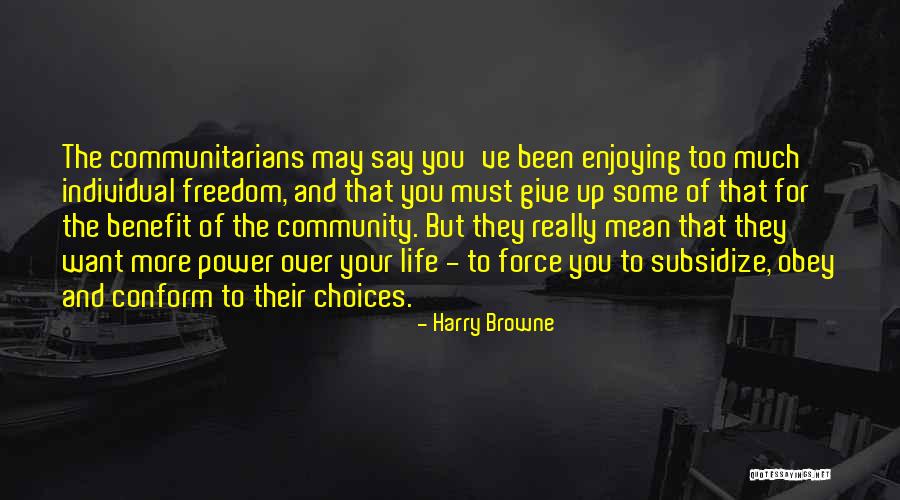 Harry Browne Quotes 442040