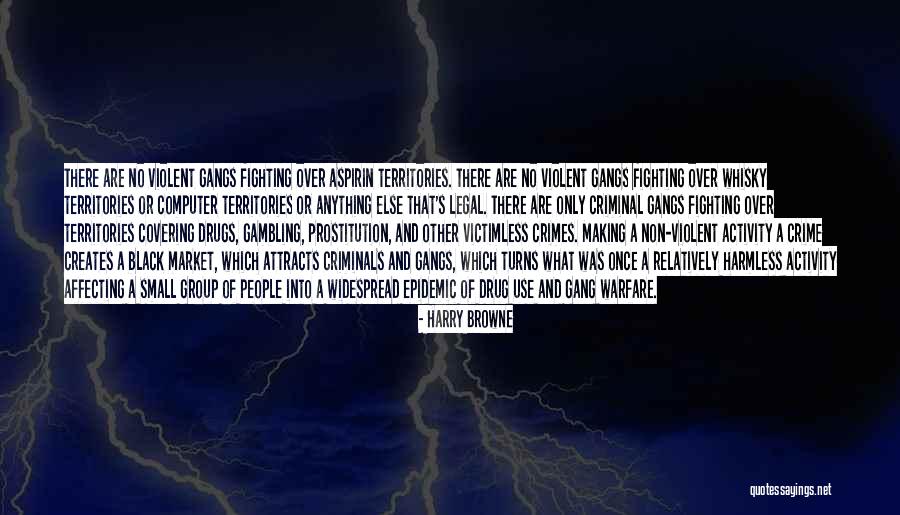 Harry Browne Quotes 447059