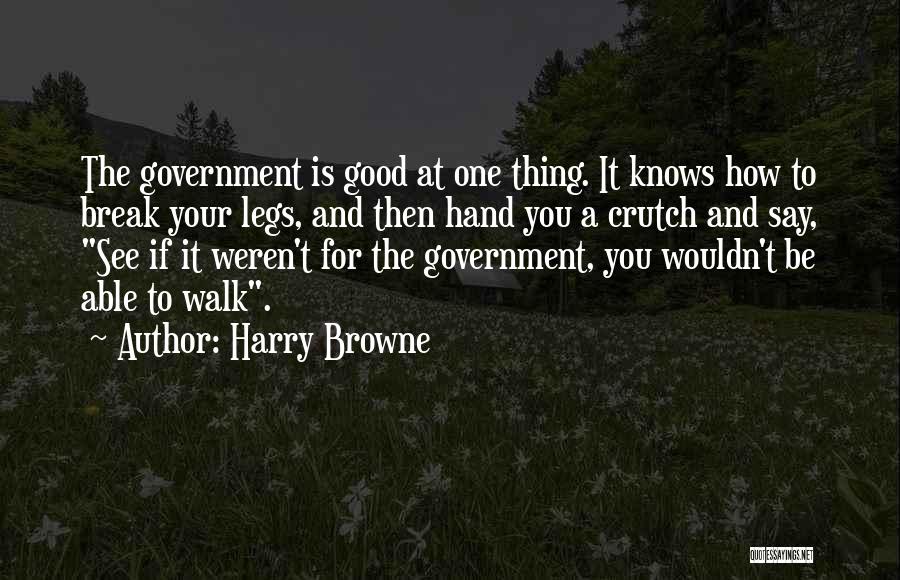 Harry Browne Quotes 480891