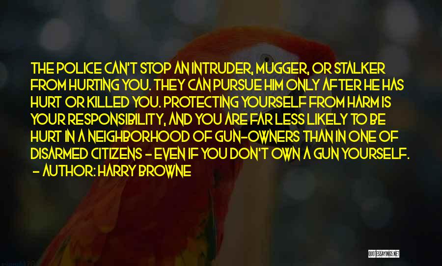 Harry Browne Quotes 943536