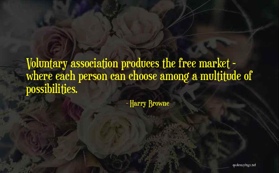 Harry Browne Quotes 951068