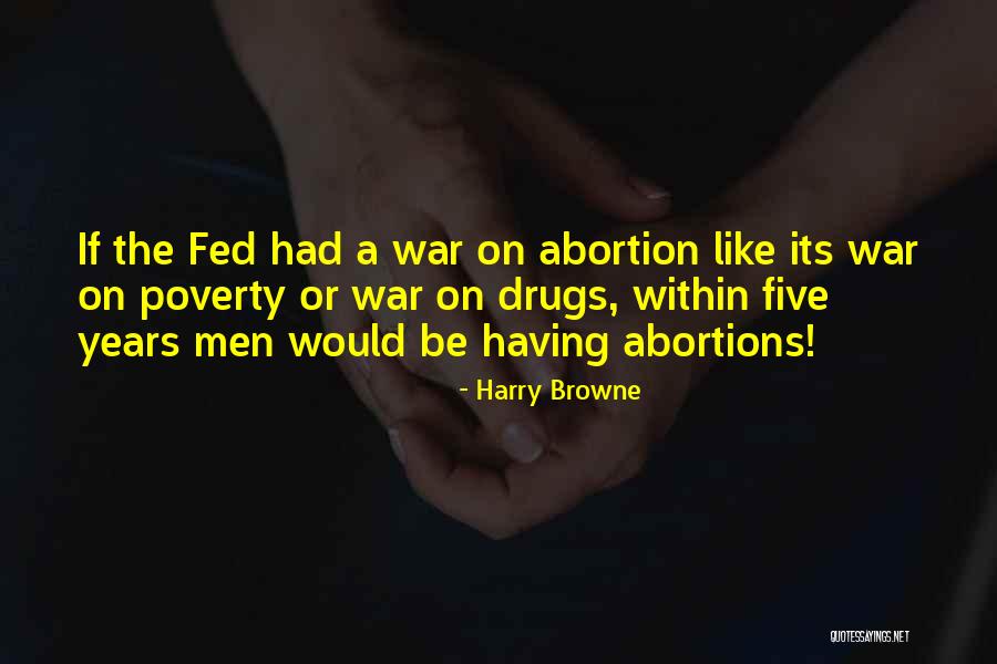 Harry Browne Quotes 970632